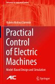 Practical Control of Electric Machines