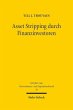 Asset Stripping durch Finanzinvestoren - Bild 1