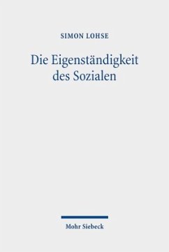 Die Eigenständigkeit des Sozialen - Lohse, Simon