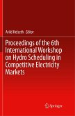 Proceedings of the 6th International Workshop on Hydro Scheduling in Competitive Electricity Markets