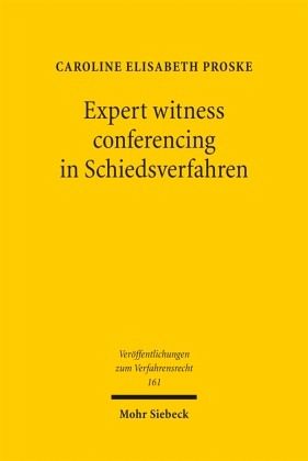 Expert witness conferencing in Schiedsverfahren