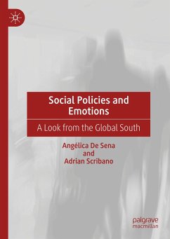 Social Policies and Emotions - De Sena, Angélica;Scribano, Adrian