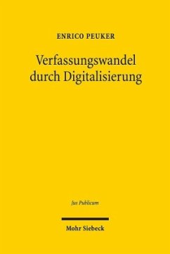 Verfassungswandel durch Digitalisierung - Peuker, Enrico