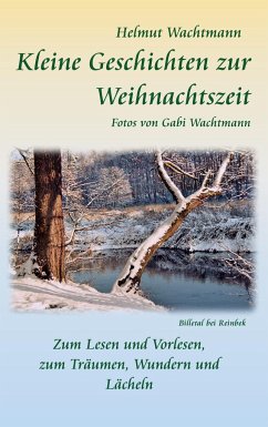 Kleine Geschichten zur Weihnachtszeit - Wachtmann, Helmut
