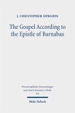 The Gospel According to the Epistle of Barnabas