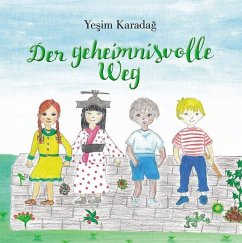 Der geheimnisvolle Weg - Karadag, Yesim