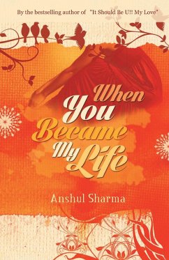 When You Became My Life - Sharma, Anshul