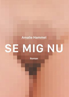 Se mig nu - Hammel, Amalie