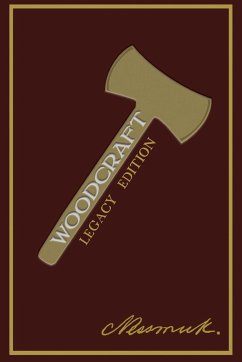 Woodcraft (Legacy Edition) - Nessmuk (George W. Sears)