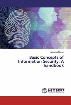 Basic Concepts of Information Security: A handbook - KUMAR, ABHISHEK