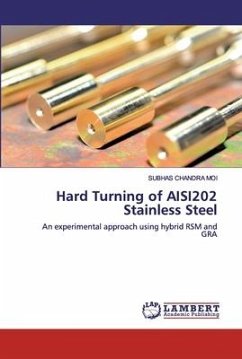 Hard Turning of AISI202 Stainless Steel