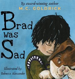 Brad was Sad - Goldrick, M C
