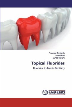 Topical Fluorides - Navgire, Suhas;Navgire, Suhas;Patil, Sudha