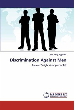 Discrimination Against Men - Vinay Aggarwal, Aditi