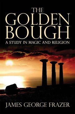 The Golden Bough - Frazer, James George