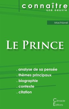 Fiche de lecture Le Prince de Machiavel (Analyse philosophique de référence et résumé complet) - Machiavel, Nicolas