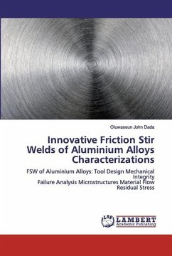 Innovative Friction Stir Welds of Aluminium Alloys Characterizations - Dada, Oluwaseun John