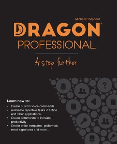 Dragon Professional - A Step Further - Shepherd, Michael