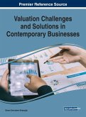 Valuation Challenges and Solutions in Contemporary Businesses