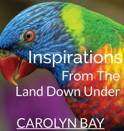 Inspirations From The Land Down Under - Bay, Carolyn
