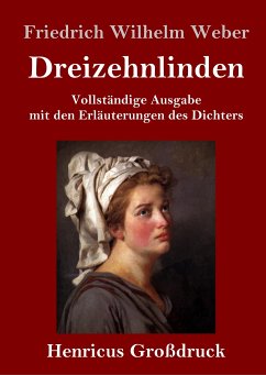 Dreizehnlinden (Großdruck) - Weber, Friedrich Wilhelm