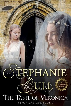 The Taste of Veronica - Bull, Stephanie