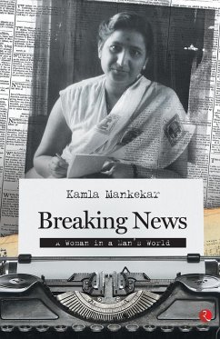 Breaking News a Women in a Man's World - Mankerkar, Kamal