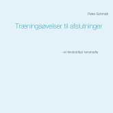 Træningsøvelser til afslutninger (eBook, ePUB) Træningsøvelser til afslutninger (eBook, ePUB)