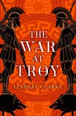 The War at Troy (eBook, ePUB)