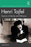 Henri Tajfel: Explorer of Identity and Difference (eBook, PDF)