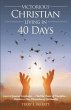 Victorious Christian Living In 40 Days... - Bild 1