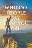 Who Do People Say That You Are (eBook, ePUB)