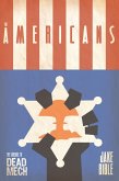 The Americans (The Apex Trilogy, #2) (eBook, ePUB)