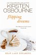 Flipping Dreams (Bear Lake Dreamers,... - Bild 1