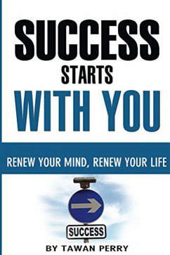 Success Starts With You (eBook, ePUB) - Perry, Tawan