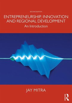 Entrepreneurship, Innovation and Regional Development (eBook, PDF) - Mitra, Jay