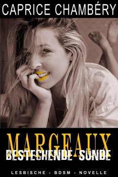 Margeaux - Bestechende Sünde (eBook, ePUB) - Chambéry, Caprice