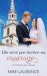 Elle n'est pas invitée au mariage (Un... - Bild 1