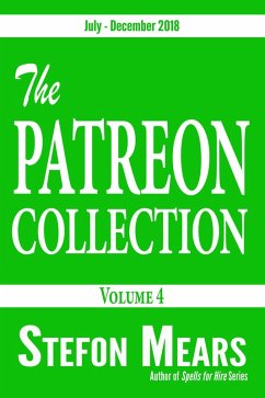 The Patreon Collection, Volume 4 (eBook, ePUB) - Mears, Stefon