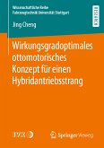 Wirkungsgradoptimales ottomotorisches Konzept für einen Hybridantriebsstrang (eBook, PDF)