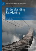 Understanding Risk-Taking (eBook, PDF)
