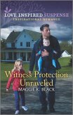 Witness Protection Unraveled (eBook, ePUB)