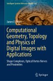 Computational Geometry, Topology and Physics of Digital Images with Applications (eBook, PDF)