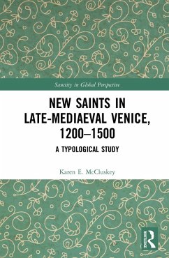 Cover New Saints in Late-Mediaeval Venice, 1200-1500 (eBook, ePUB)