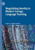 Negotiating Identity in Modern Foreign Language Teaching (eBook, PDF)