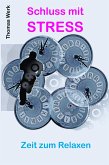 Schluss mit STRESS (eBook, ePUB)
