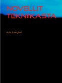 Novellit tekniikasta (eBook, ePUB)