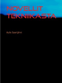 Novellit tekniikasta (eBook, ePUB)