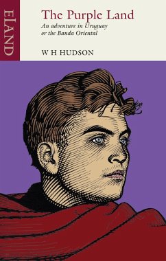 The Purple Land (eBook, ePUB) - Hudson, W H