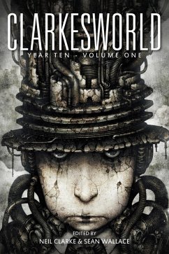 Cover Clarkesworld Year Ten: Volume One (Clarkesworld Anthology, #10.1) (eBook, ePUB)